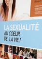 La sexualité au coeur de la vie